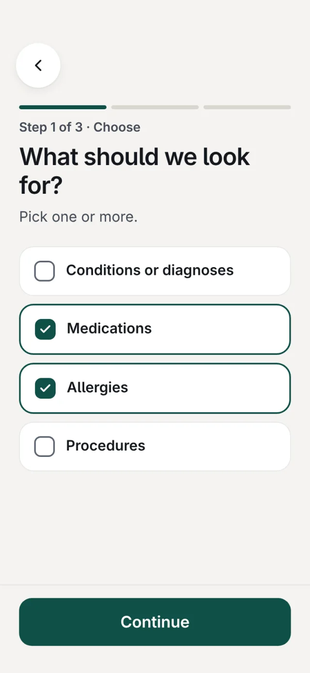 Step 1 of 3, What should we look for? Choices for conditions or diagnoses, medications, allergies and procedures, with a Continue button.